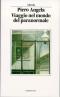 Viaggio nel mondo del paranormale