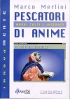 Pescatori di anime