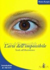 L'Arte dell'impossibile