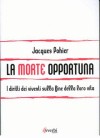 La morte opportuna