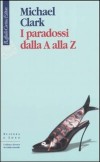 I paradossi dalla a alla z