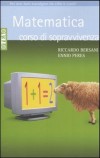 Matematica - corso di sopravvivenza