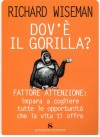 Dove' il gorilla?