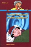 Perche' dormiamo? Perche' sogniamo?