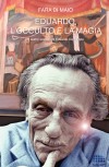"Eduardo, l'occulto e la magia": esce il nuovo Quaderno CICAP