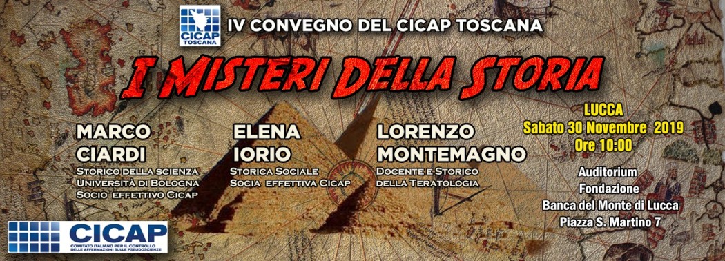 IV Convegno Regionale CICAP Toscana: "I misteri della storia"