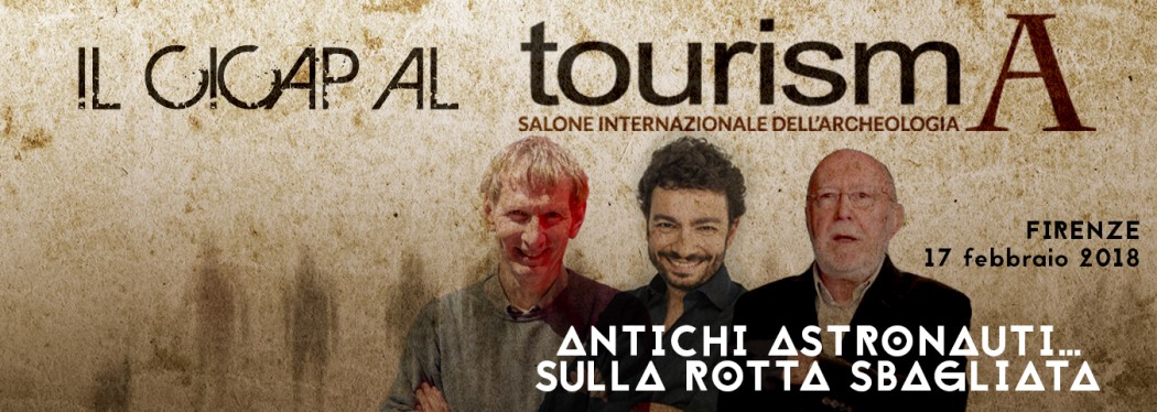 Antichi astronauti: ne parliamo a tourismA (Firenze)