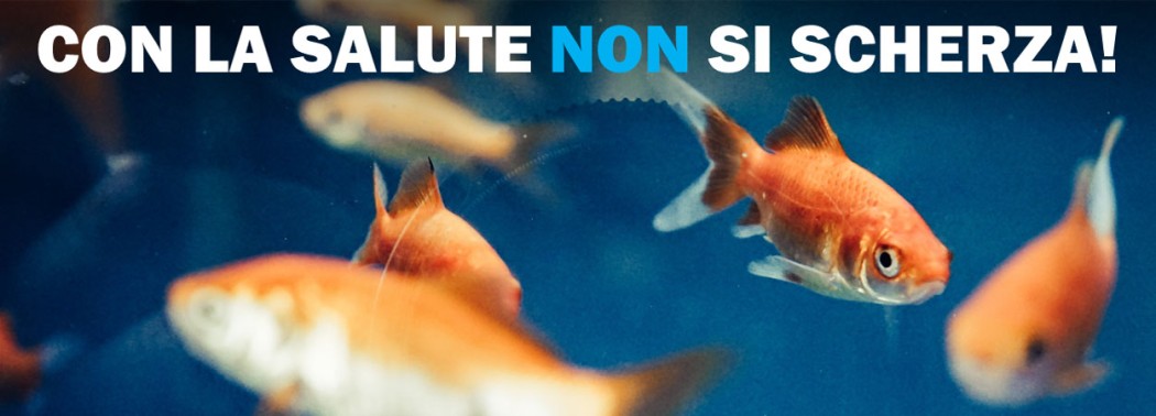 Con la salute non si scherza