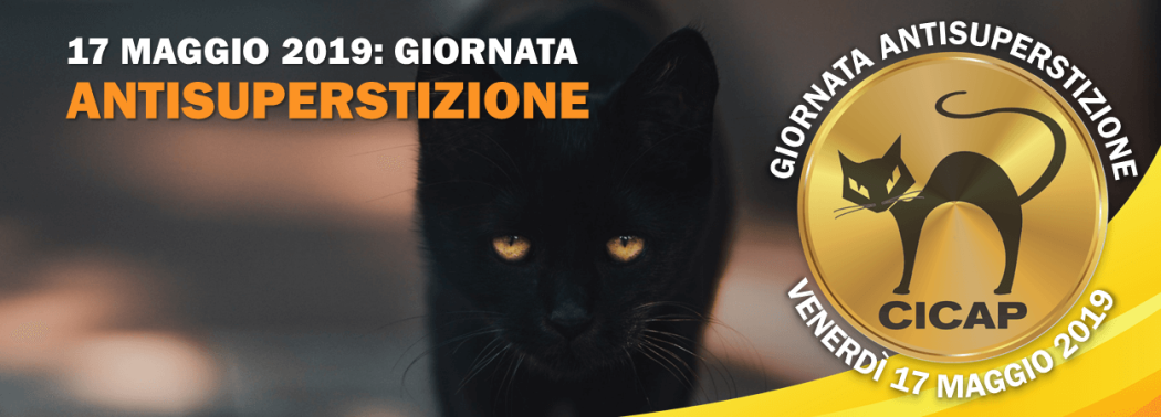 Il programma della Giornata AntiSuperstizione 2019
