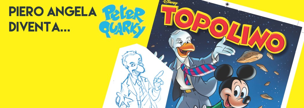 Piero Angela diventa "Peter Quarky" per Topolino 