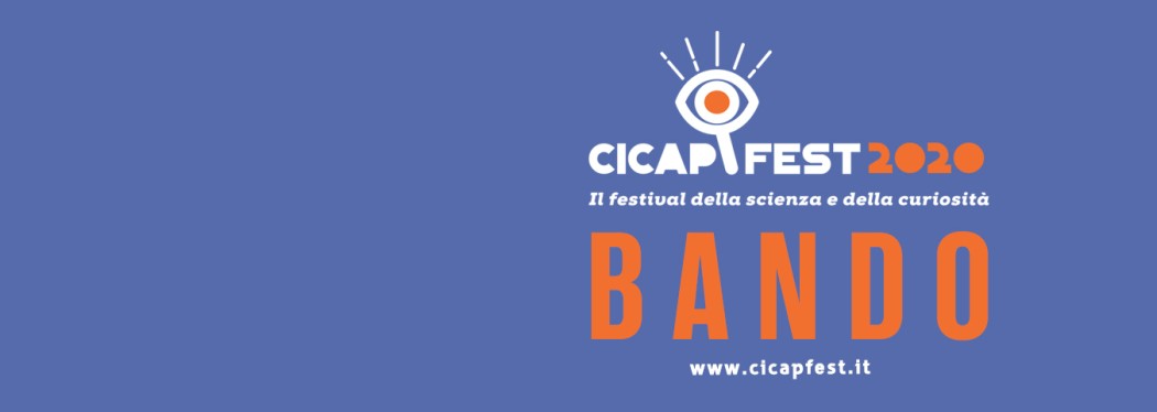 Bando CICAP Fest 2020: mandateci la vostra proposta!