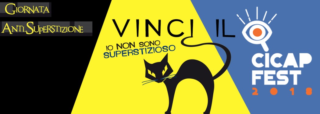 Venerdì 17: vinci il CICAP Fest con la Giornata Anti Superstizione!