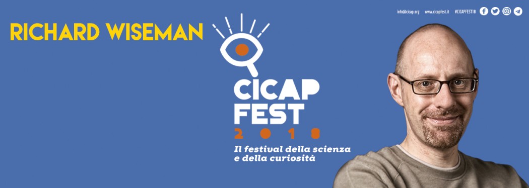 Richard Wiseman: lo scienziato dell'insolito quotidiano sarà al CICAP Fest