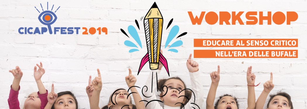 Al CICAP Fest un WORKSHOP tutto dedicato agli insegnanti