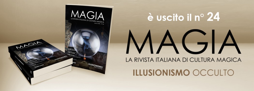 Magia n° 24: illusionismo occulto