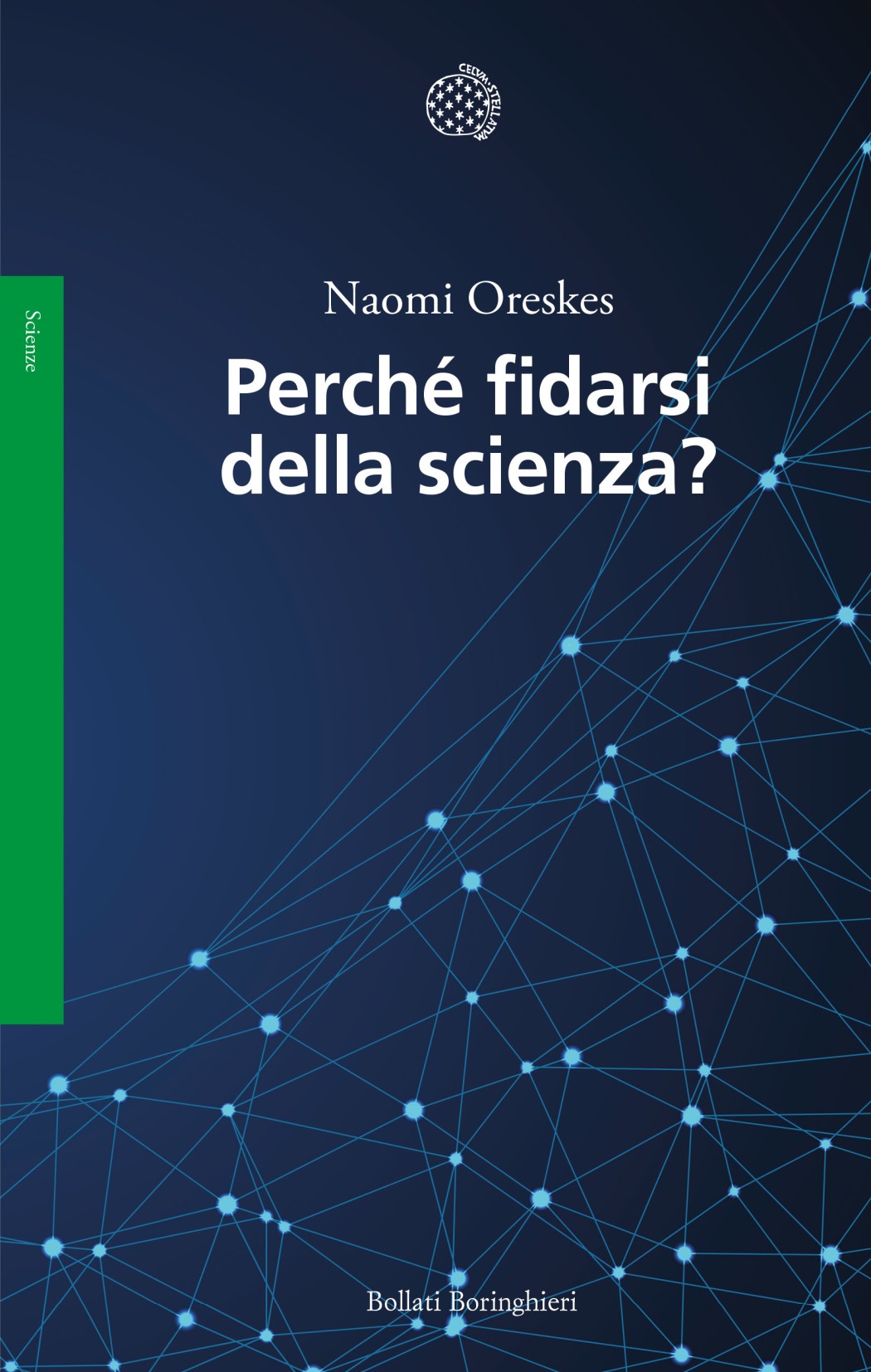 Recensione al libro Perché fidarsi della scienza? di  Naomi Oreskes