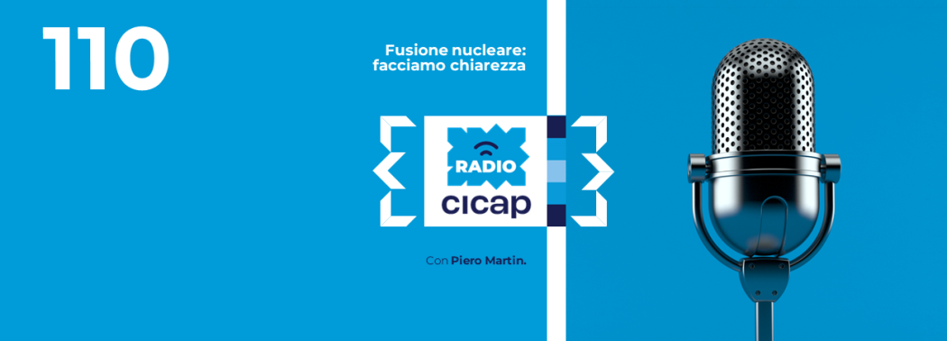 Fusione nucleare: facciamo chiarezza, con Piero Martin