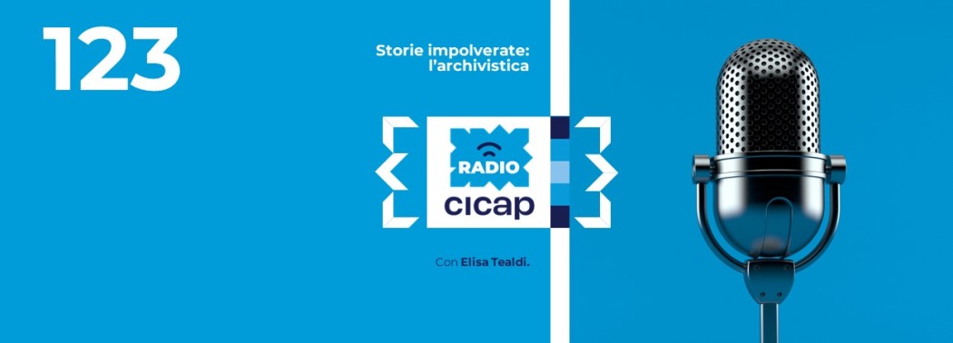 Storie impolverate: l’archivistica, con Elisa Tealdi