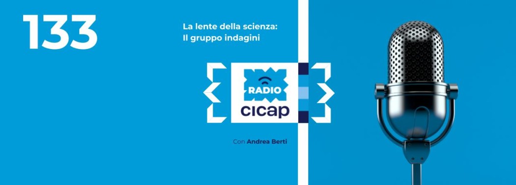 La lente della scienza: il gruppo indagini, con Andrea Berti