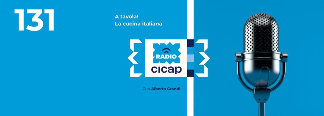 A tavola! La cucina italiana, con Alberto Grandi