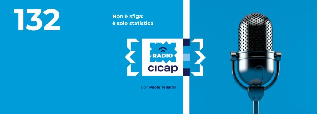 Non è sfiga: è solo statistica, con Paola Tellaroli