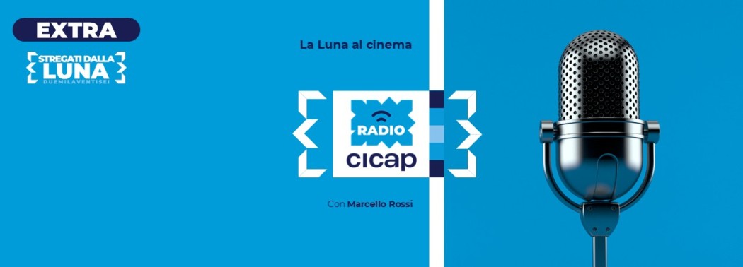 La Luna al cinema, con Marcello Rossi