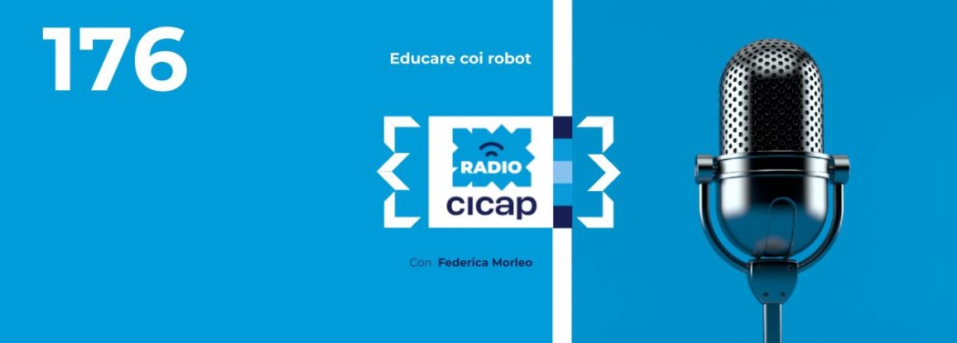 Educare coi robot, con Federica Morleo
